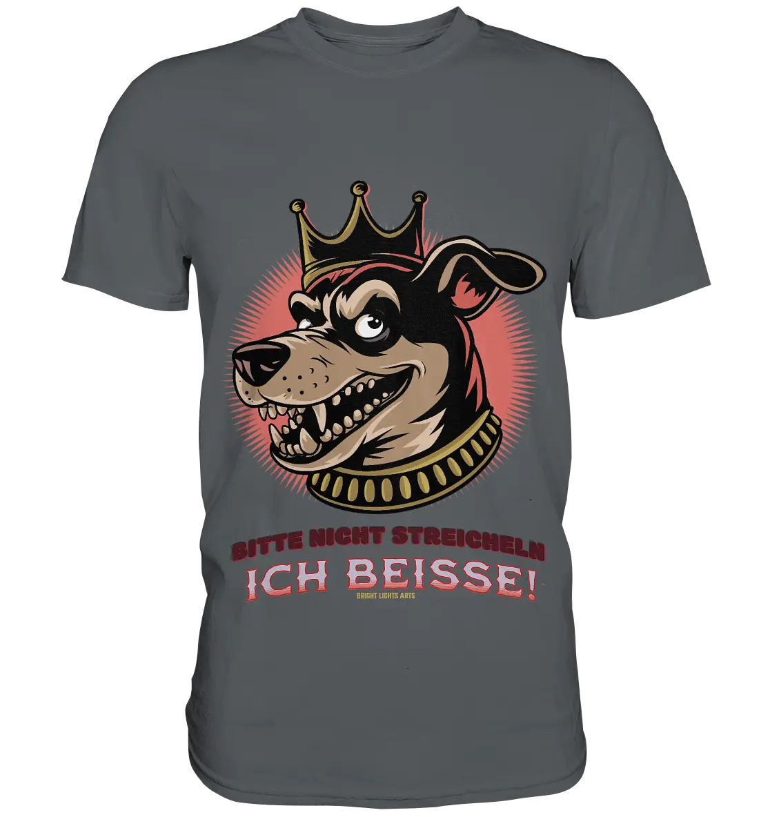 Nicht Streicheln - Ich Beiße! - Premium Shirt Bright Lights Arts