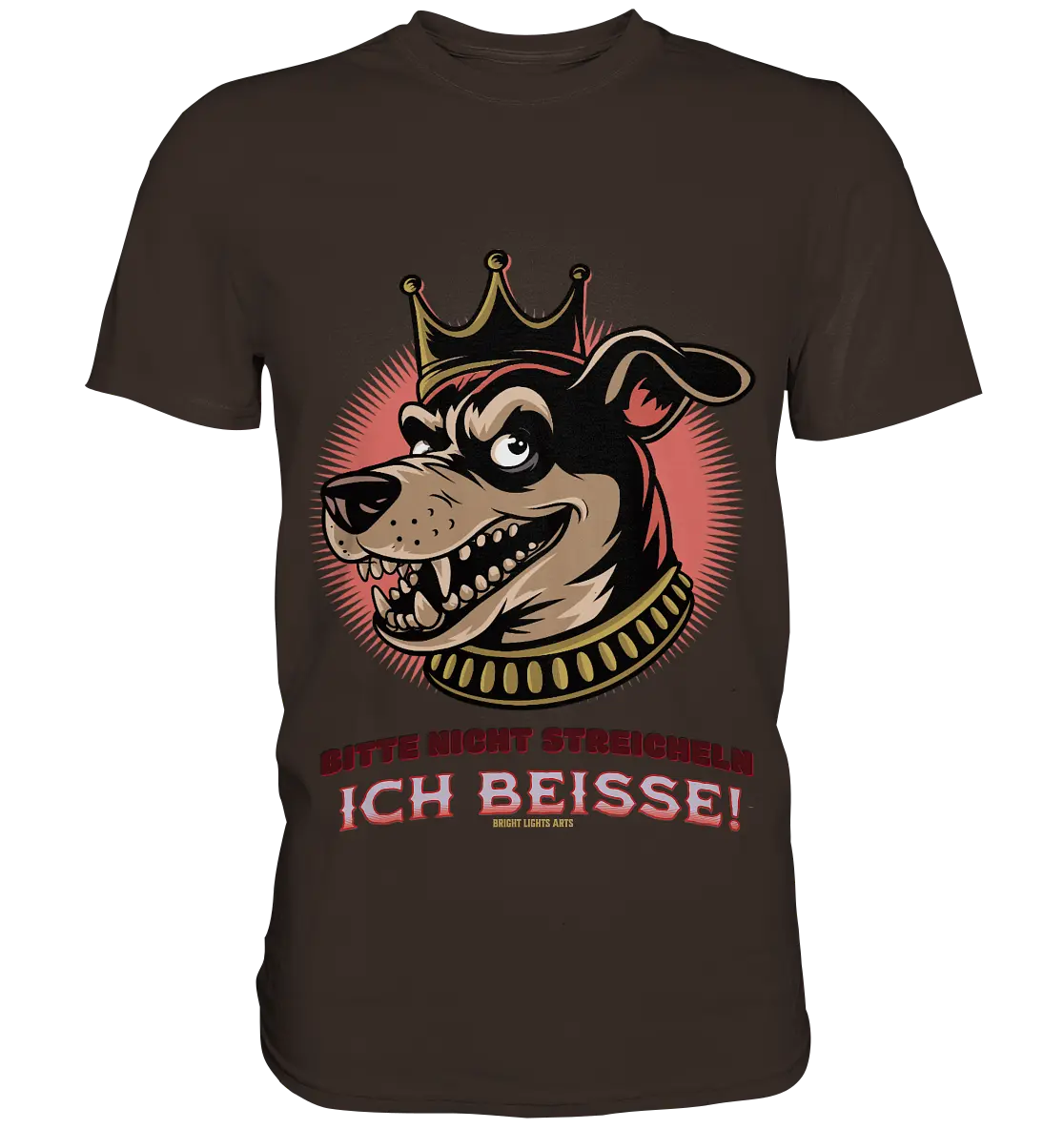 Nicht Streicheln - Ich Beiße! - Premium Shirt Bright Lights Arts