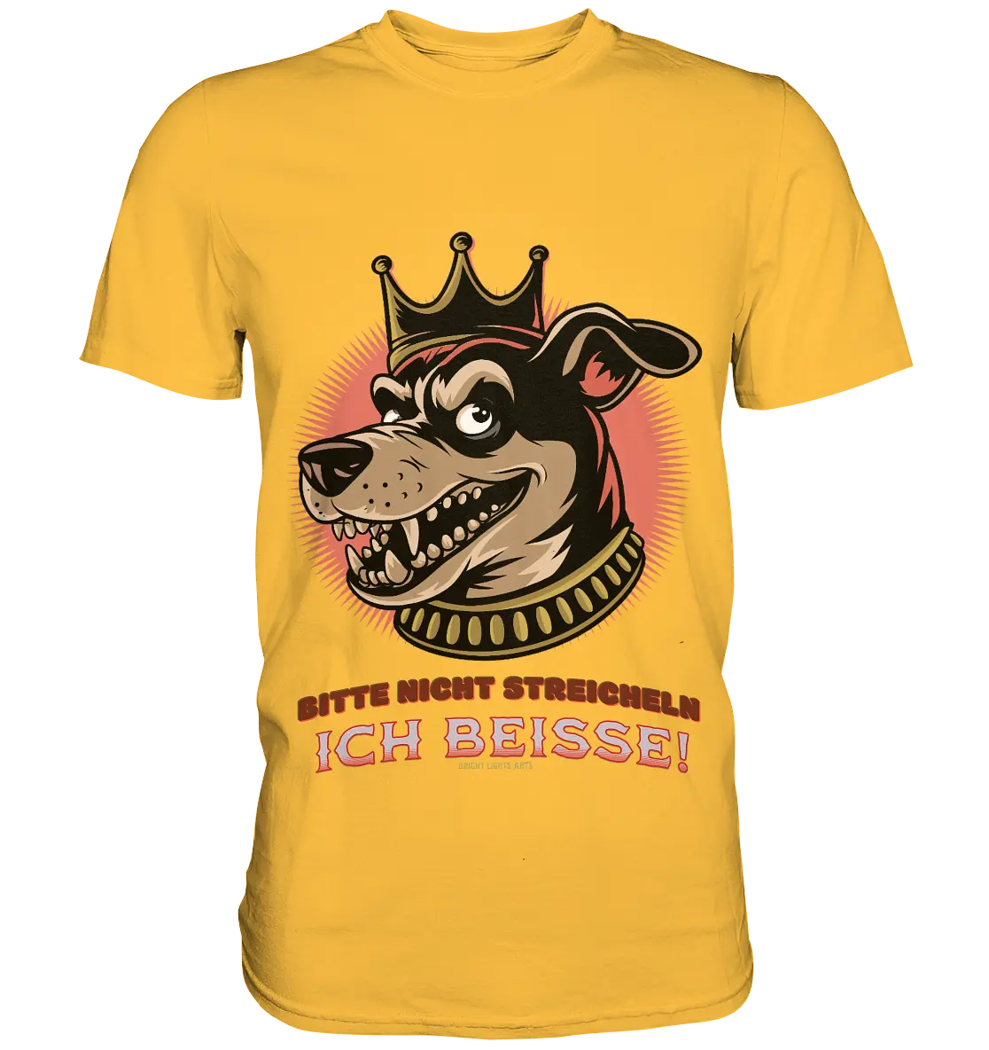 Nicht Streicheln - Ich Beiße! - Premium Shirt Bright Lights Arts