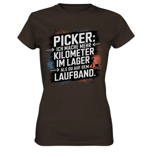 Picker – Kilometerjagd im Lager, neu definiert - Ladies Premium Shirt - Bright Lights Arts