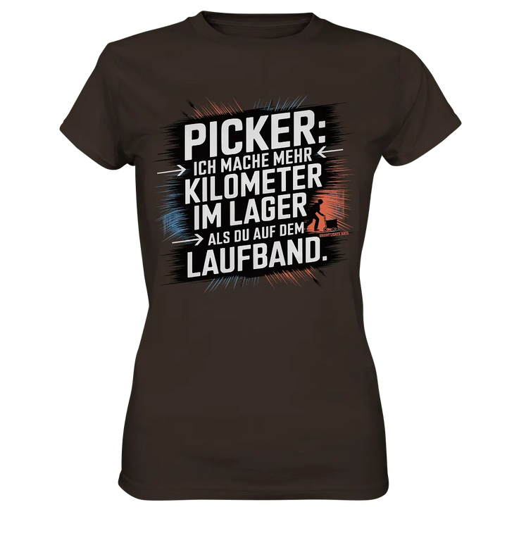 Picker – Kilometerjagd im Lager, neu definiert - Ladies Premium Shirt - Bright Lights Arts