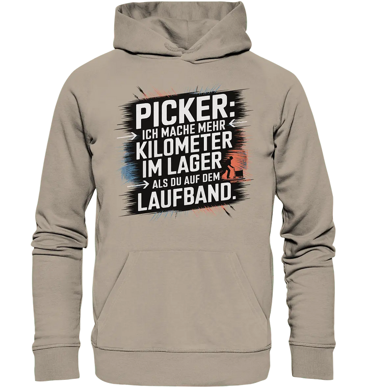 Picker – Kilometerjagd im Lager, neu definiert - Organic Hoodie - Bright Lights Arts