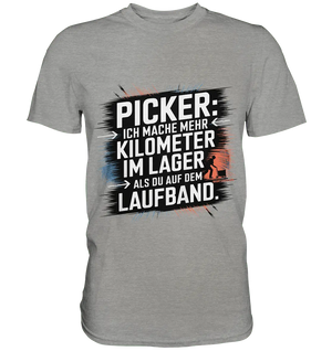 Picker – Kilometerjagd im Lager, neu definiert - Premium Shirt - Bright Lights Arts