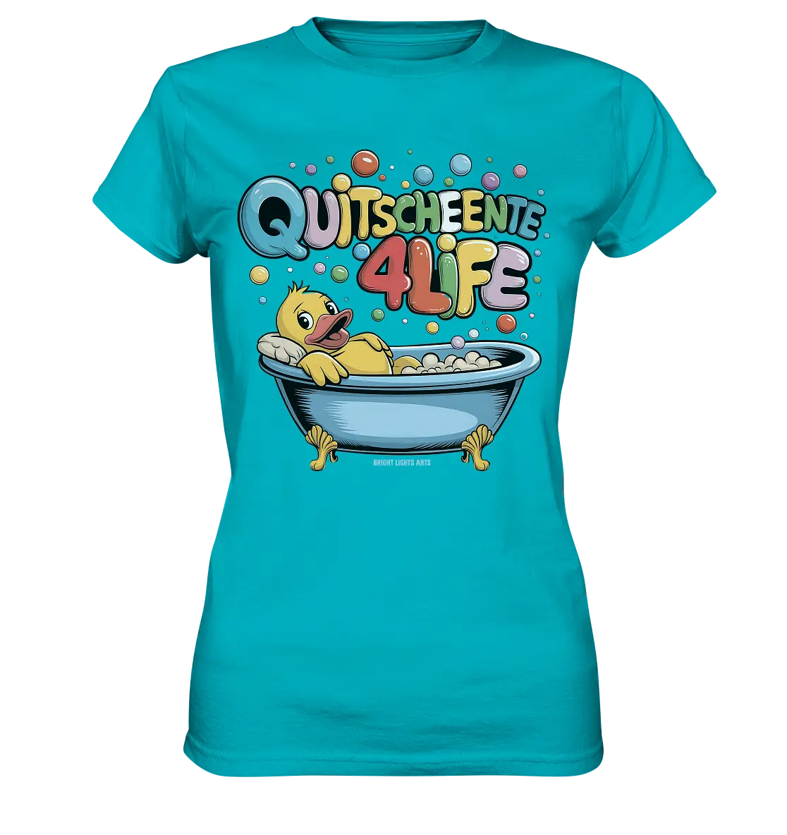 Quietscheente 4Life – Spaß, Farben und Badefreude - Ladies Premium Shirt Bright Lights Arts