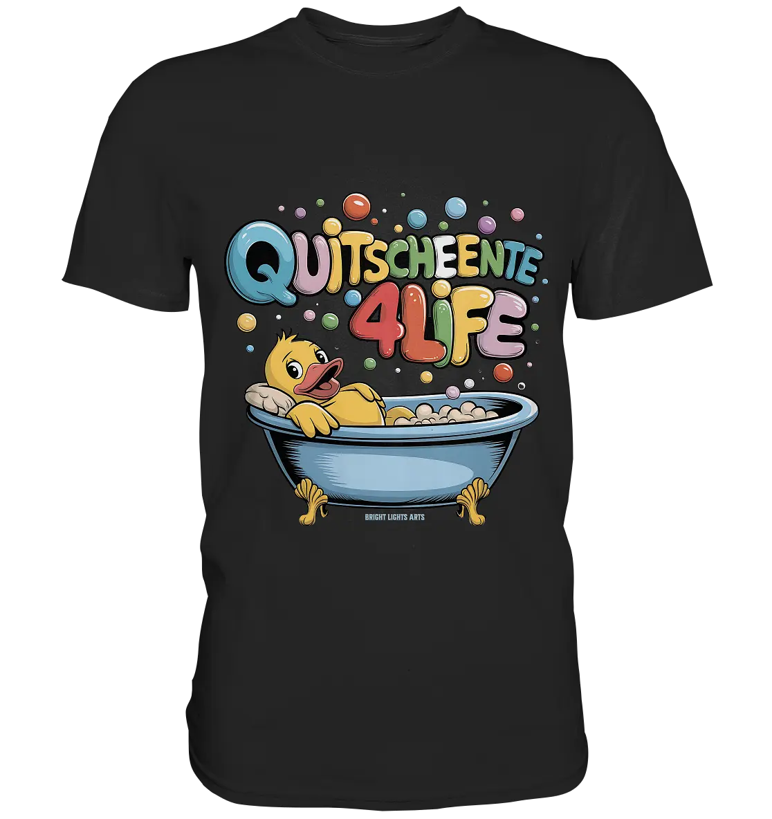 Quietscheente 4Life – Spaß, Farben und Badefreude - Premium Shirt Bright Lights Arts