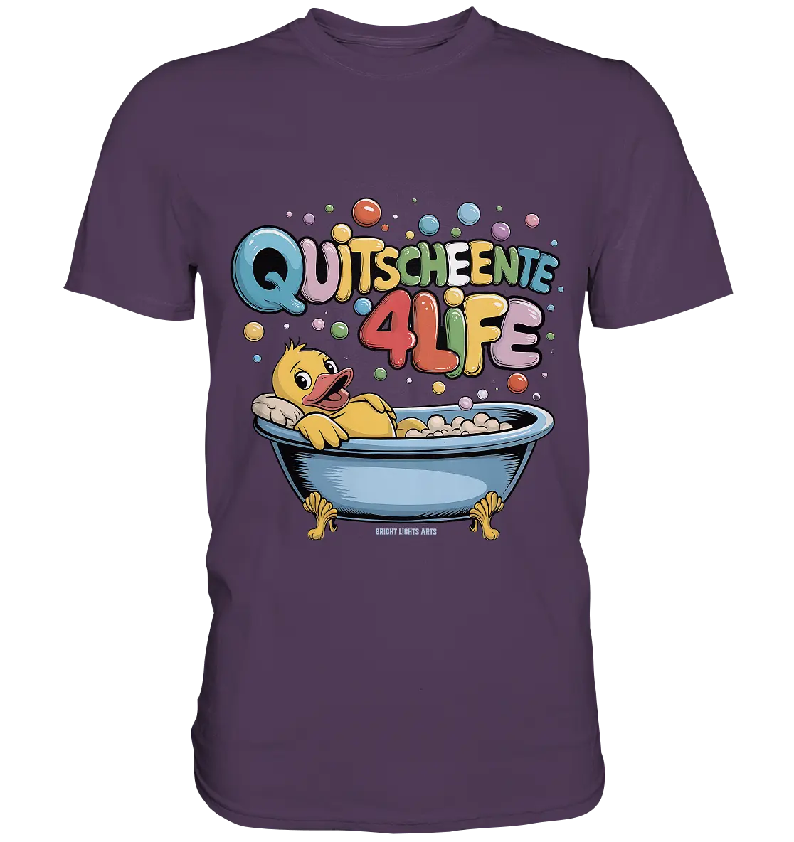 Quietscheente 4Life – Spaß, Farben und Badefreude - Premium Shirt Bright Lights Arts