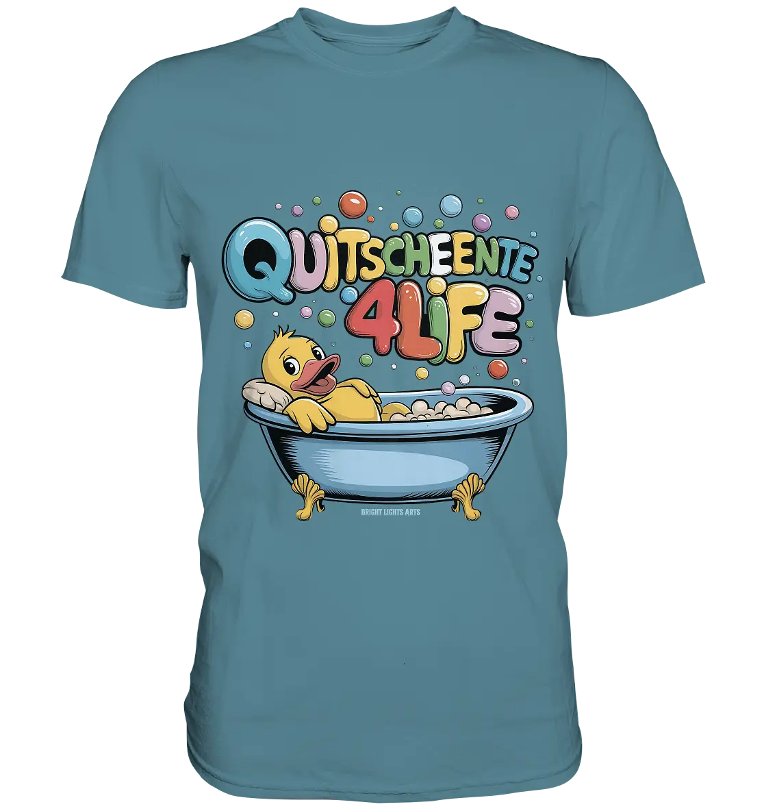 Quietscheente 4Life – Spaß, Farben und Badefreude - Premium Shirt Bright Lights Arts