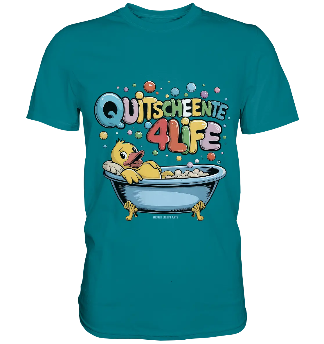 Quietscheente 4Life – Spaß, Farben und Badefreude - Premium Shirt Bright Lights Arts