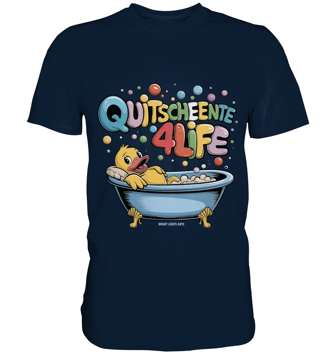 Quietscheente 4Life – Spaß, Farben und Badefreude - Premium Shirt Bright Lights Arts