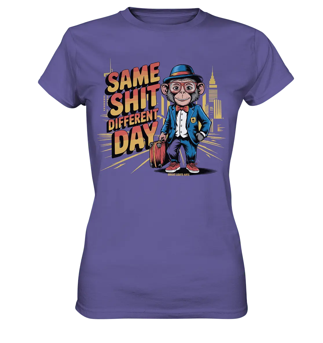 SAME SHIT DIFFERENT DAY – Humorvolles Design mit Affen im Anzug - Ladies Premium Shirt - Bright Lights Arts