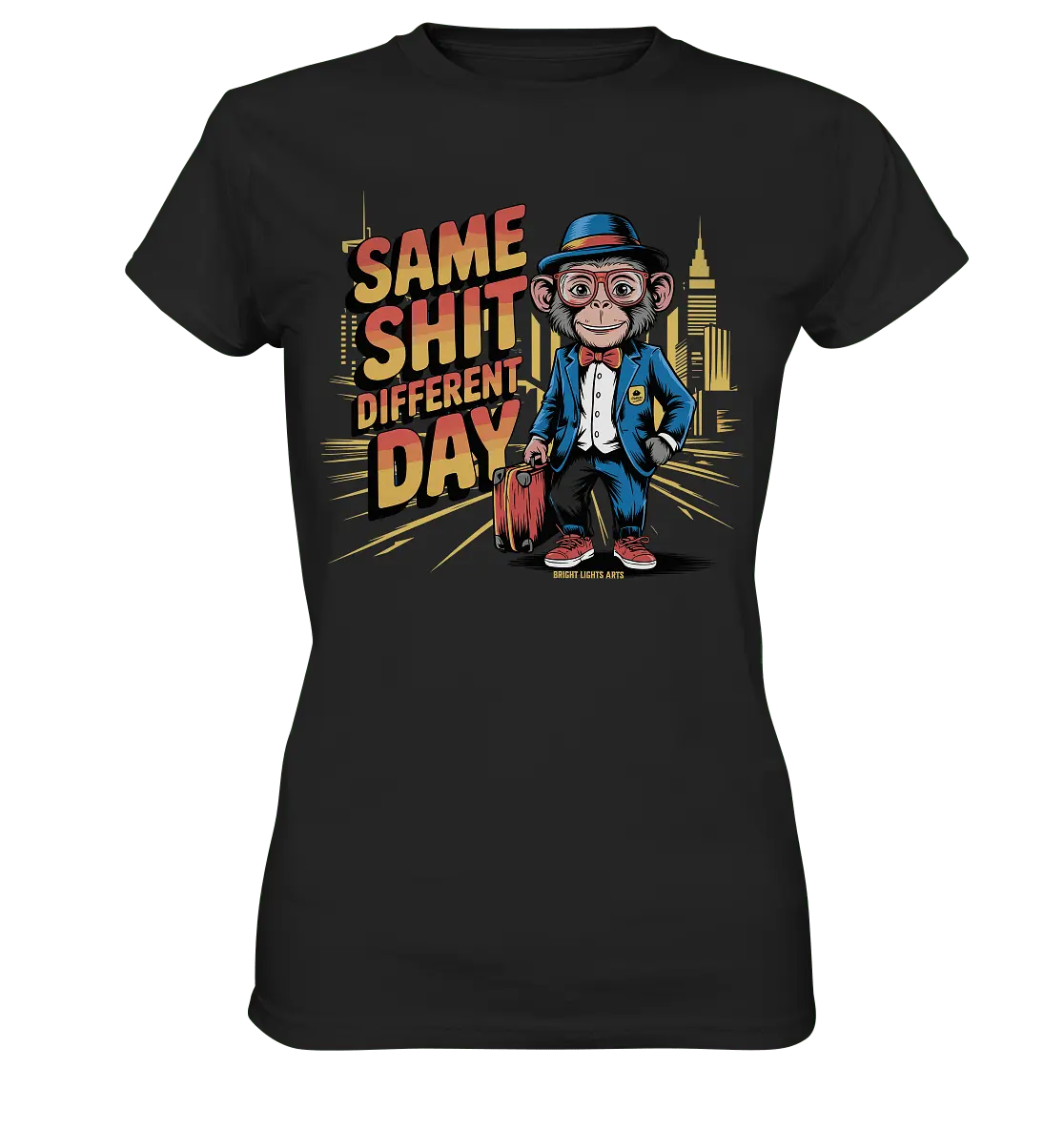 SAME SHIT DIFFERENT DAY – Humorvolles Design mit Affen im Anzug - Ladies Premium Shirt - Bright Lights Arts