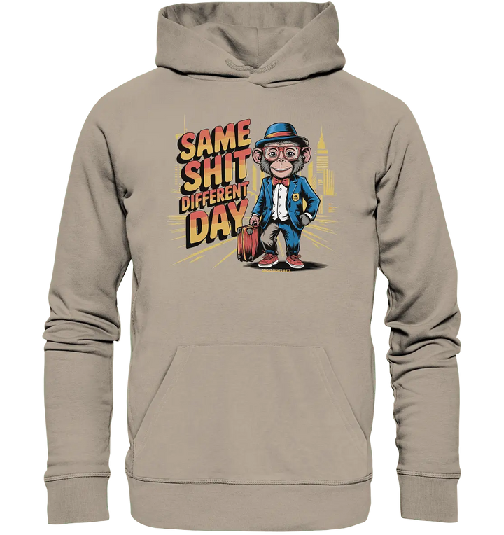 SAME SHIT DIFFERENT DAY – Humorvolles Design mit Affen im Anzug - Organic Hoodie - Bright Lights Arts