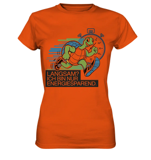 Schildkröte mit Energie – "Langsam? Ich bin nur Energiesparen" - Ladies Premium Shirt Bright Lights Arts