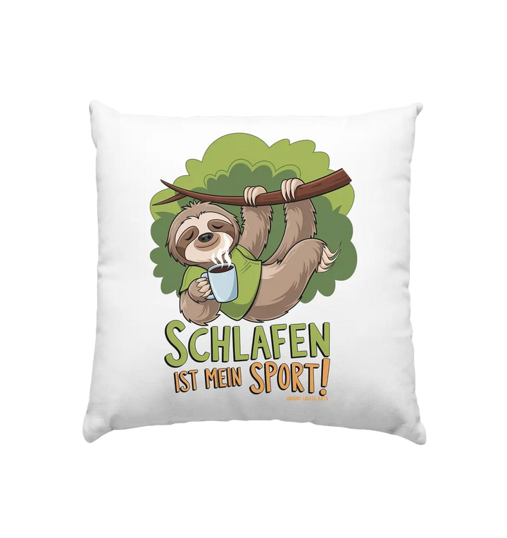 Schlafen ist mein Sport – Lustiges Faultier - Kissen 40x40cm Bright Lights Arts