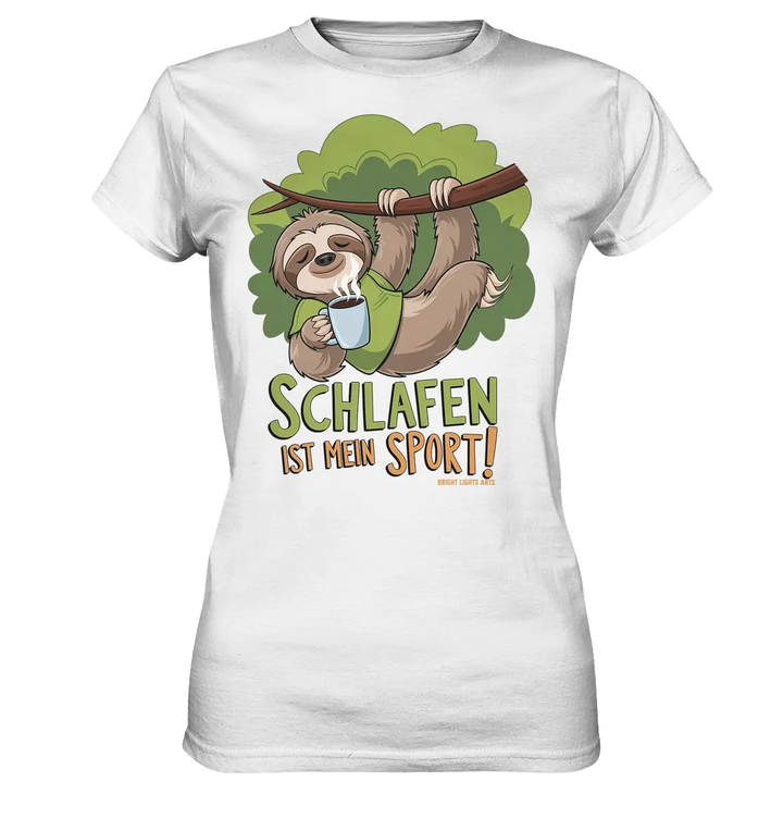 Schlafen ist mein Sport – Lustiges Faultier - Ladies Premium Shirt Bright Lights Arts
