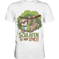 Schlafen ist mein Sport – Lustiges Faultier - Premium Shirt Bright Lights Arts