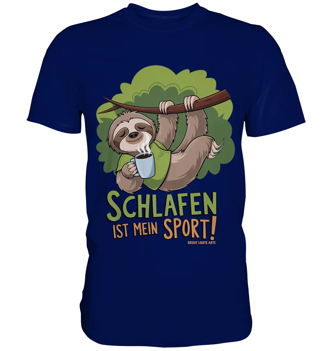 Schlafen ist mein Sport – Lustiges Faultier - Premium Shirt Bright Lights Arts