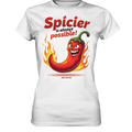Spicier Is Always Possible – Cartoon Chili - Ladies Premium Shirt Bright Lights Arts