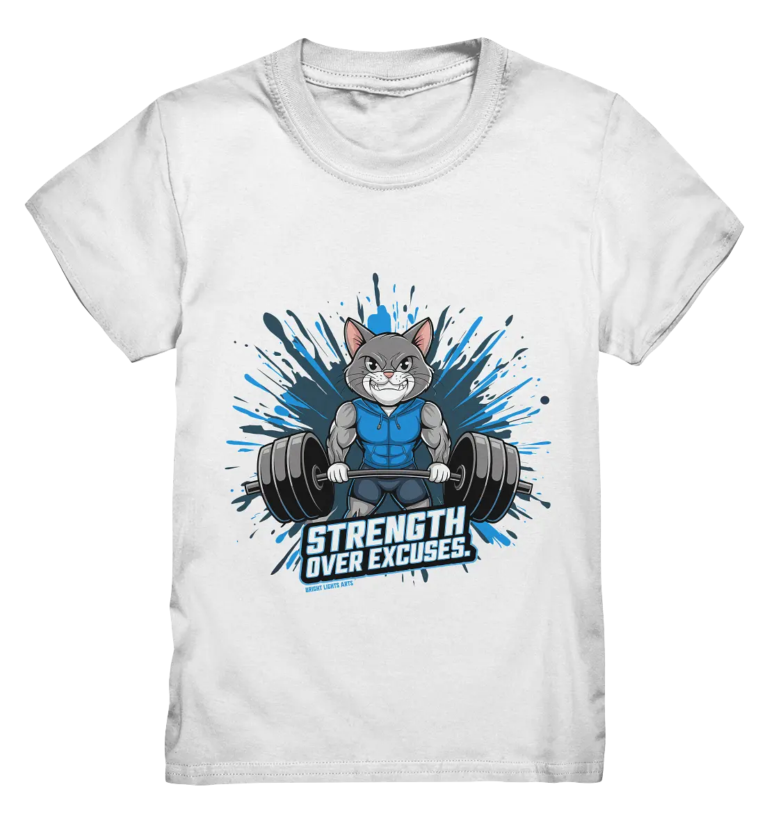 Strength Over Excuses - Fitness & Katzenpower - Kids Premium Shirt Bright Lights Arts