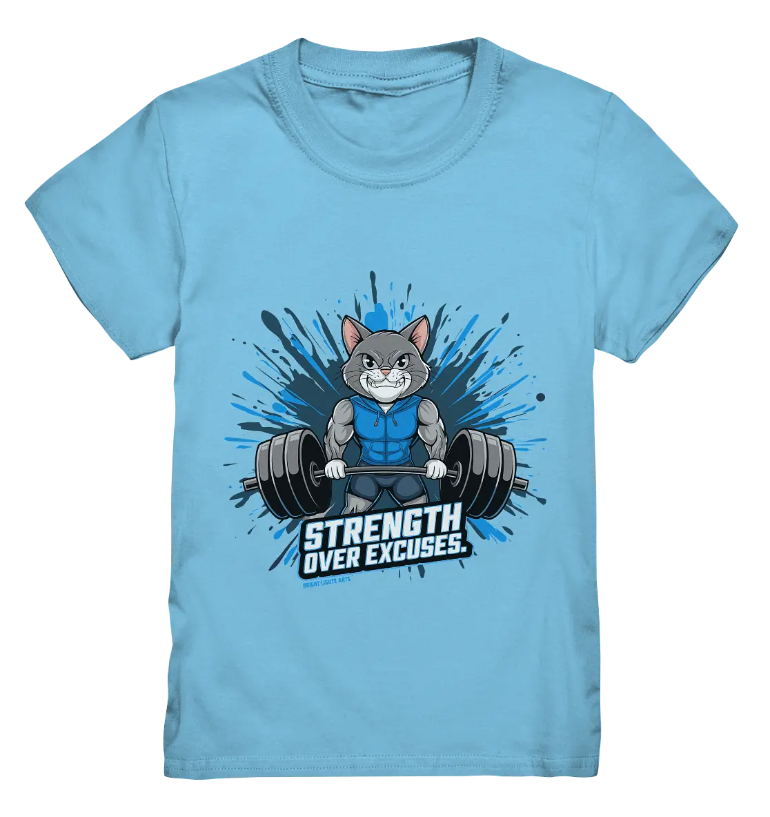 Strength Over Excuses - Fitness & Katzenpower - Kids Premium Shirt Bright Lights Arts