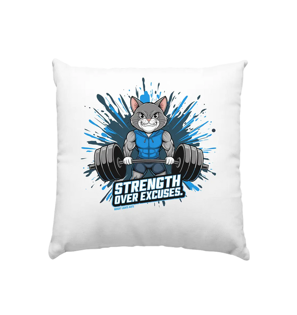 Strength Over Excuses - Fitness & Katzenpower - Kissen 40x40cm Bright Lights Arts