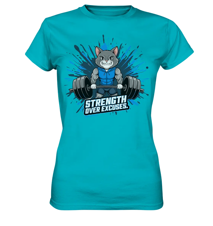 Strength Over Excuses - Fitness & Katzenpower - Ladies Premium Shirt Bright Lights Arts