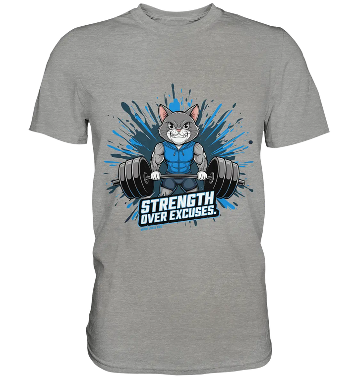 Strength Over Excuses - Fitness & Katzenpower - Premium Shirt Bright Lights Arts
