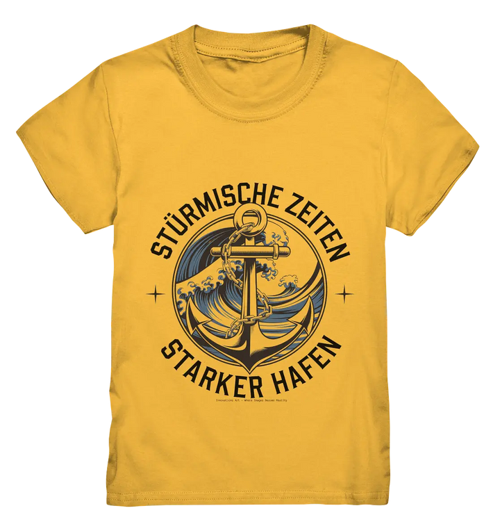 Stürmische Zeiten - Starker Hafen - Kids Premium Shirt Bright Lights Arts