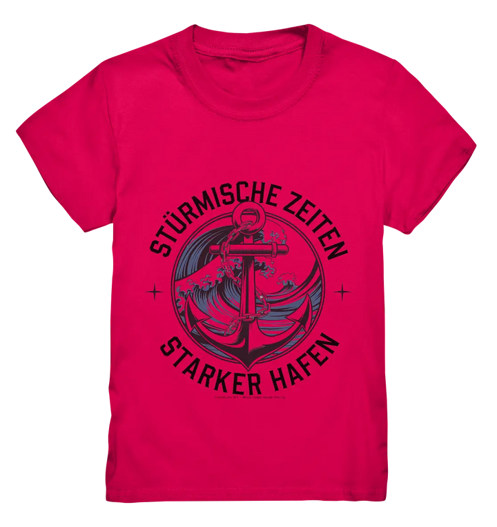 Stürmische Zeiten - Starker Hafen - Kids Premium Shirt Bright Lights Arts