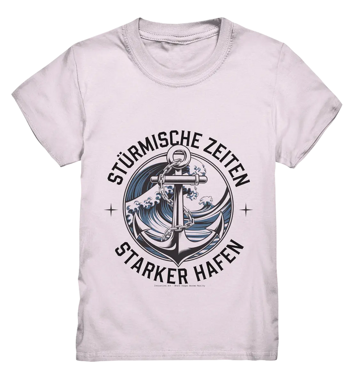 Stürmische Zeiten - Starker Hafen - Kids Premium Shirt Bright Lights Arts