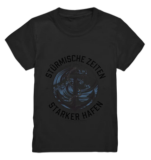 Stürmische Zeiten - Starker Hafen - Kids Premium Shirt Bright Lights Arts