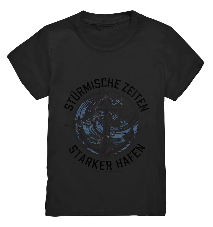 Stürmische Zeiten - Starker Hafen - Kids Premium Shirt Bright Lights Arts