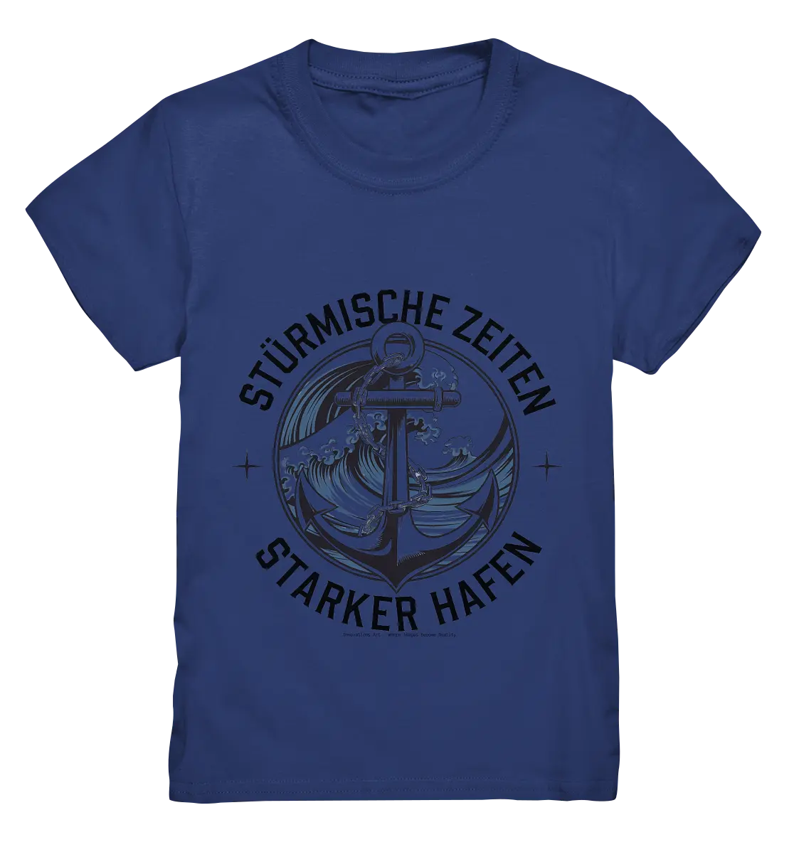 Stürmische Zeiten - Starker Hafen - Kids Premium Shirt Bright Lights Arts
