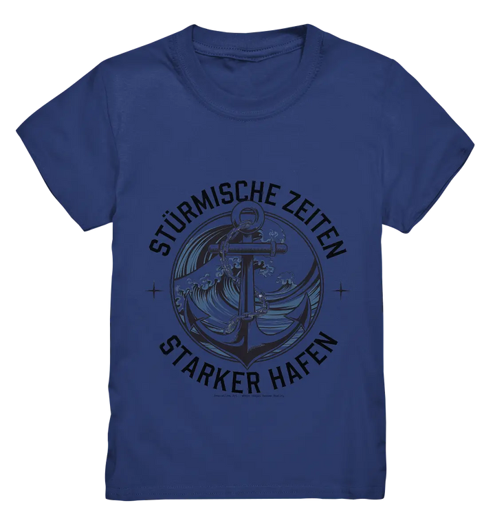 Stürmische Zeiten - Starker Hafen - Kids Premium Shirt Bright Lights Arts