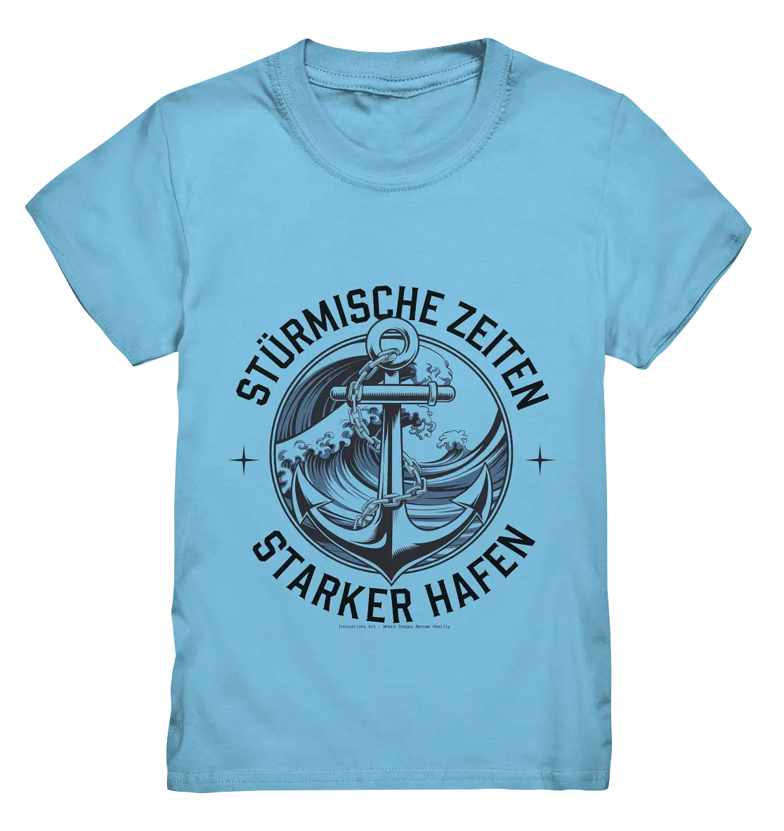Stürmische Zeiten - Starker Hafen - Kids Premium Shirt Bright Lights Arts