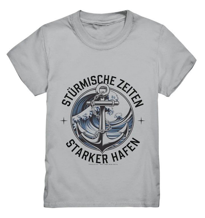 Stürmische Zeiten - Starker Hafen - Kids Premium Shirt Bright Lights Arts