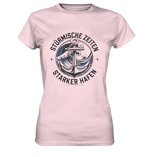 Stürmische Zeiten - Starker Hafen - Ladies Premium Shirt Bright Lights Arts
