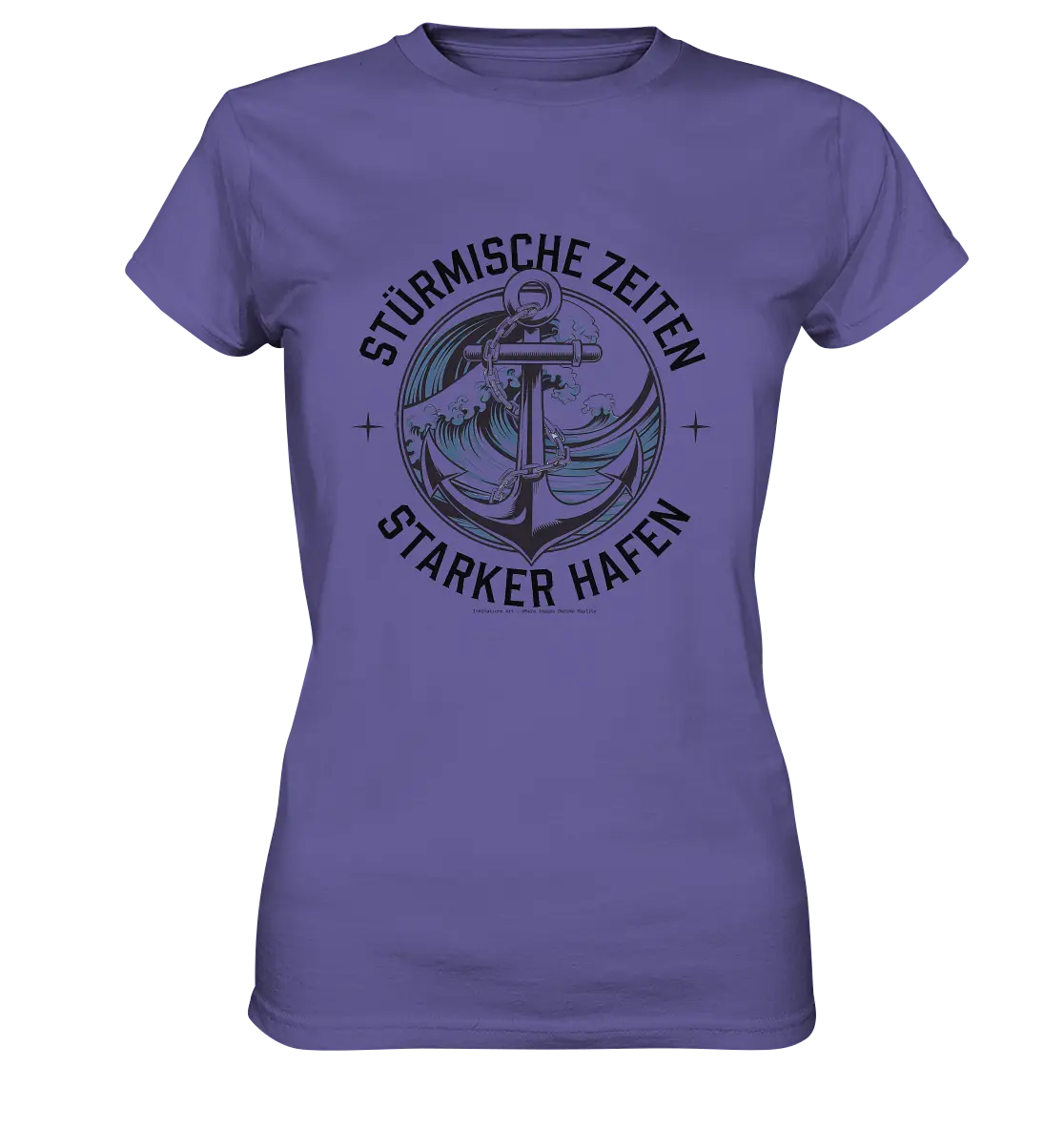 Stürmische Zeiten - Starker Hafen - Ladies Premium Shirt Bright Lights Arts