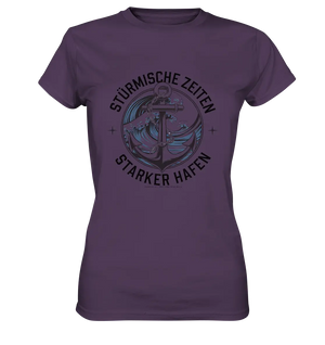 Stürmische Zeiten - Starker Hafen - Ladies Premium Shirt Bright Lights Arts