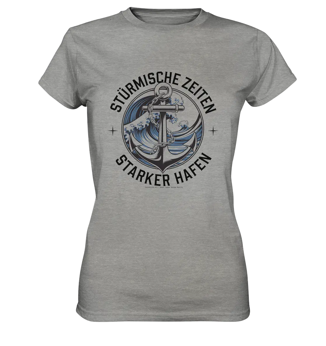 Stürmische Zeiten - Starker Hafen - Ladies Premium Shirt Bright Lights Arts