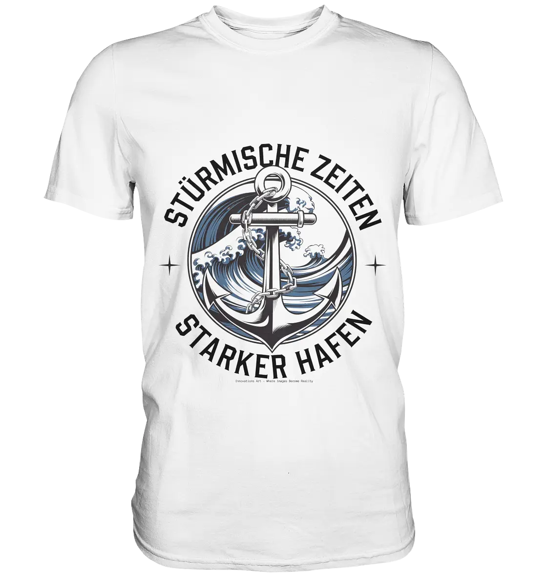 Stürmische Zeiten - Starker Hafen - Premium Shirt Bright Lights Arts