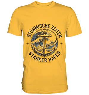 Stürmische Zeiten - Starker Hafen - Premium Shirt Bright Lights Arts