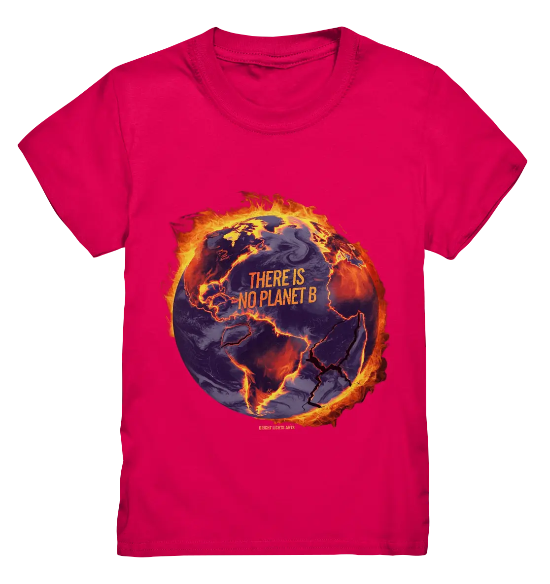 There is no planet B - Kids Premium Shirt Bright Lights Arts