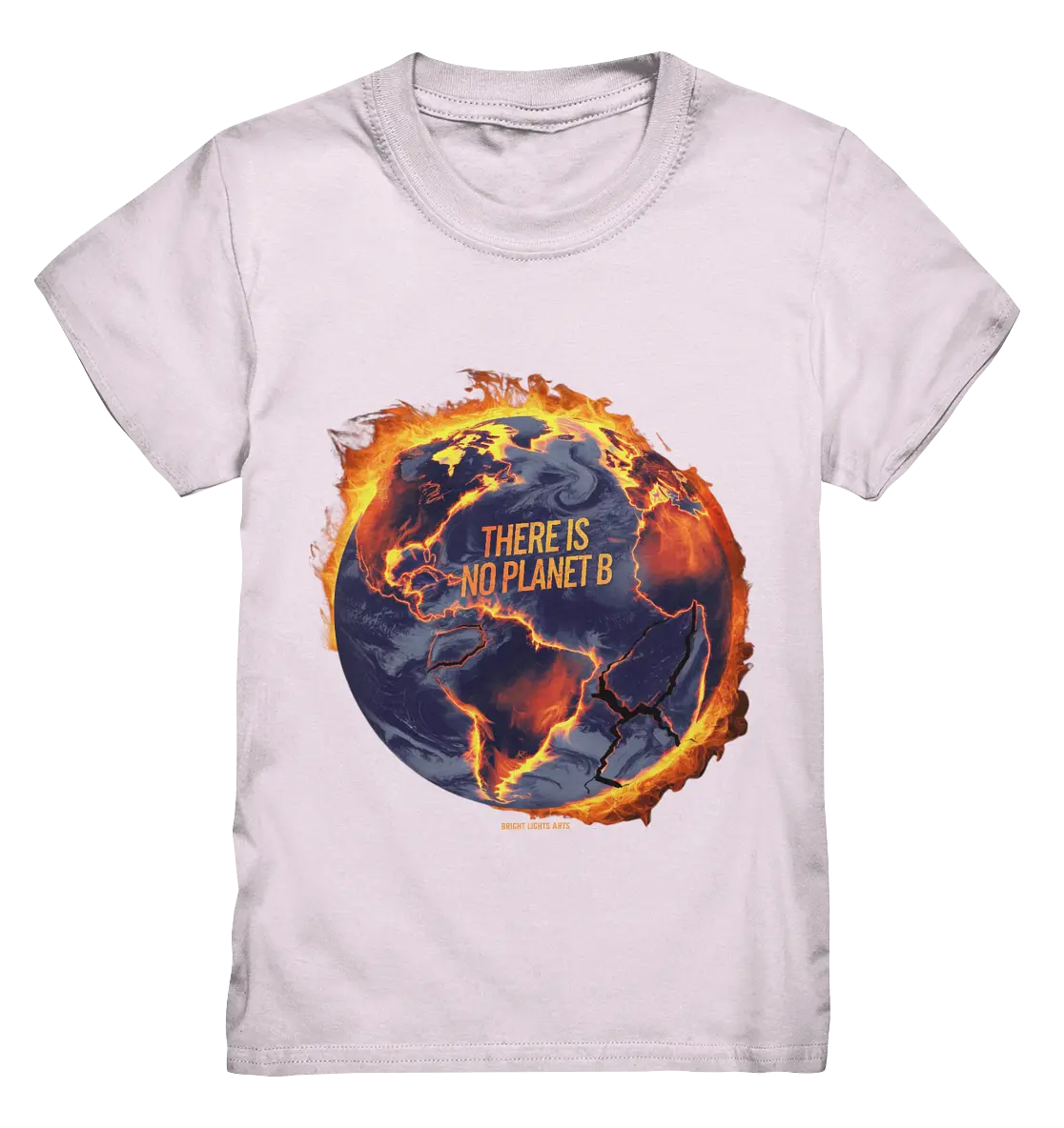 There is no planet B - Kids Premium Shirt Bright Lights Arts
