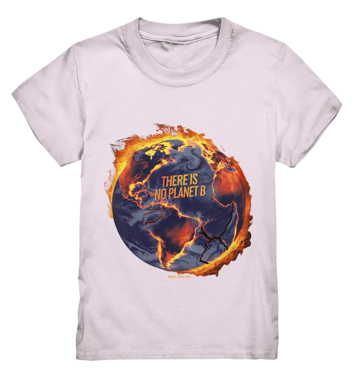 There is no planet B - Kids Premium Shirt Bright Lights Arts
