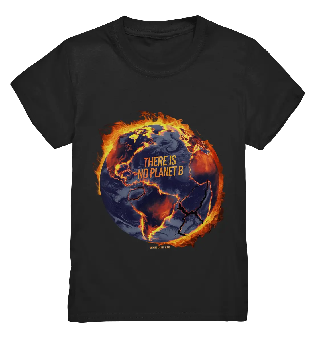 There is no planet B - Kids Premium Shirt Bright Lights Arts
