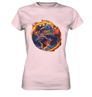 There is no planet B - Ladies Premium Shirt Bright Lights Arts
