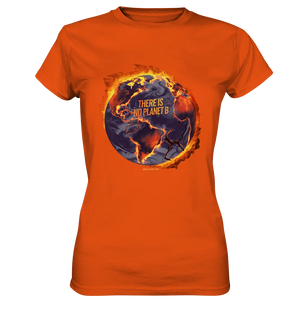 There is no planet B - Ladies Premium Shirt Bright Lights Arts