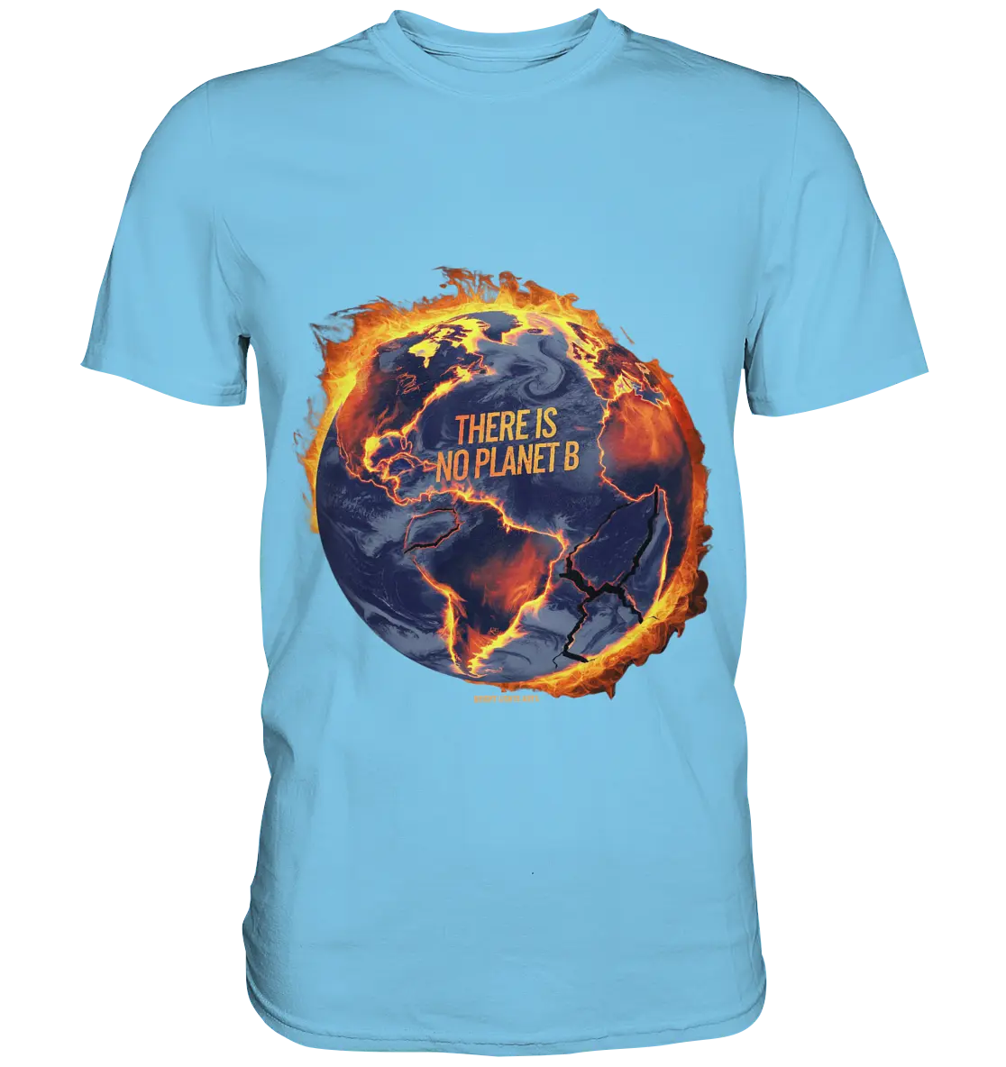 There is no planet B - Premium Shirt Bright Lights Arts
