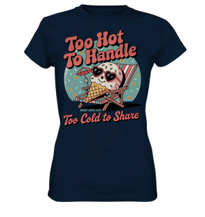 Too Hot to Handle – Eis & Sommerfreude - Ladies Premium Shirt Bright Lights Arts
